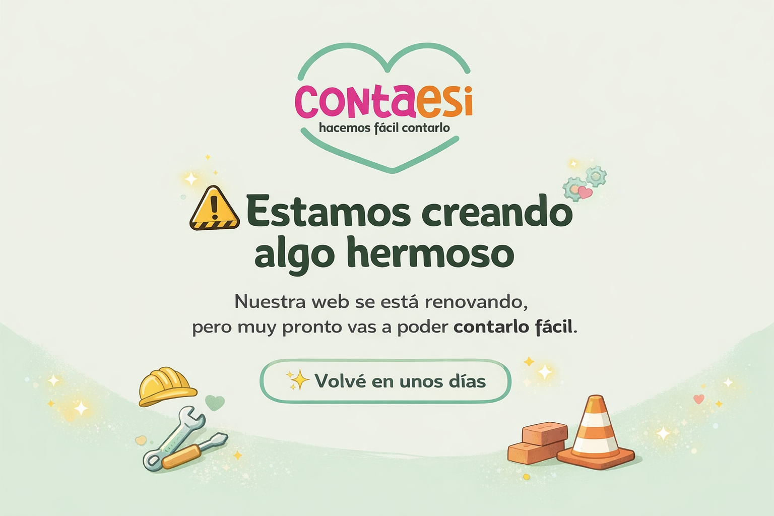 Conta ESI - Estamos creando algo hermoso. Volvé en unos días.